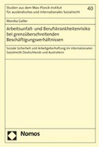 Produktbild: Arbeitsunfall- und Berufskrankheitenrisiko bei grenz&uuml;berschreitenden Besch&auml;ftigungsverh&auml;ltnissen