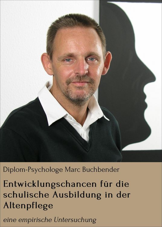 Produktbild: Entwicklungschancen f&uuml;r die schulische Ausbildung in der Altenpflege