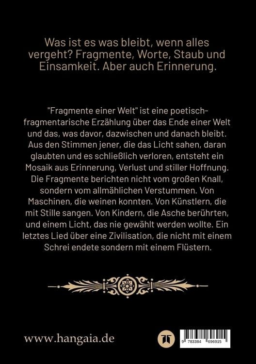 Produktbild: Fragmente einer Welt: Eine poetisch-fragmentarische Erz&auml;hlung &uuml;ber das Ende einer Welt