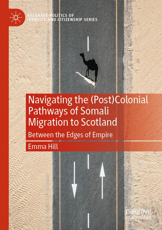 Produktbild: Navigating the (Post)Colonial Pathways of Somali Migration to Scotland