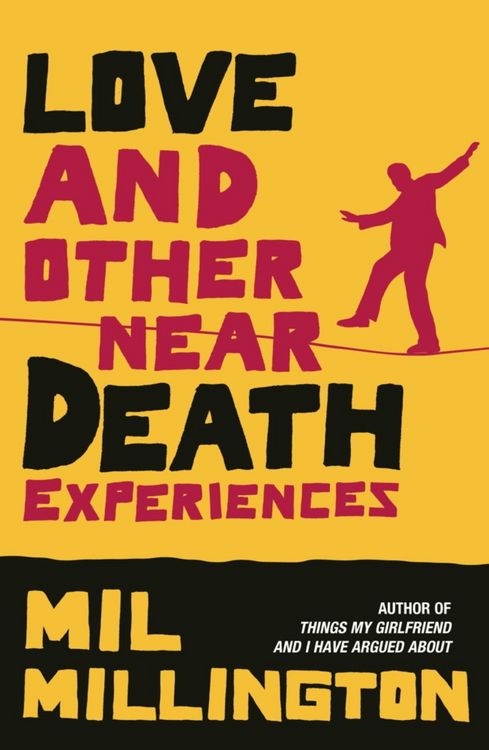Produktbild: Love and Other Near Death Experiences