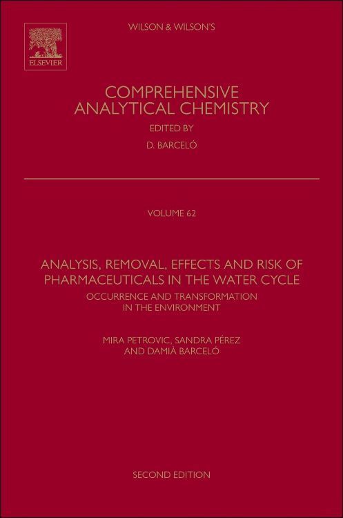 Produktbild: Analysis, Removal, Effects and Risk of Pharmaceuticals in the Water Cycle