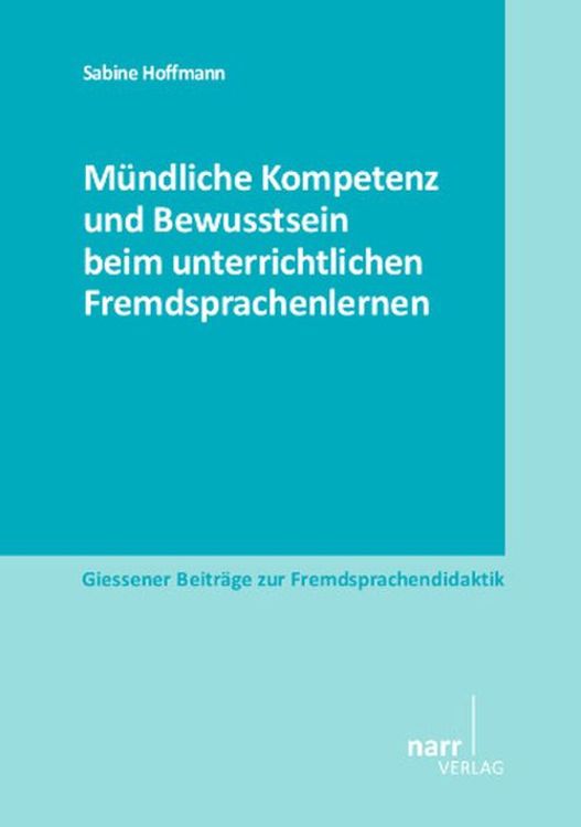 Produktbild: M&uuml;ndliche Kompetenz und Bewusstsein beim unterrichtlichen Fremdsprachenlernen