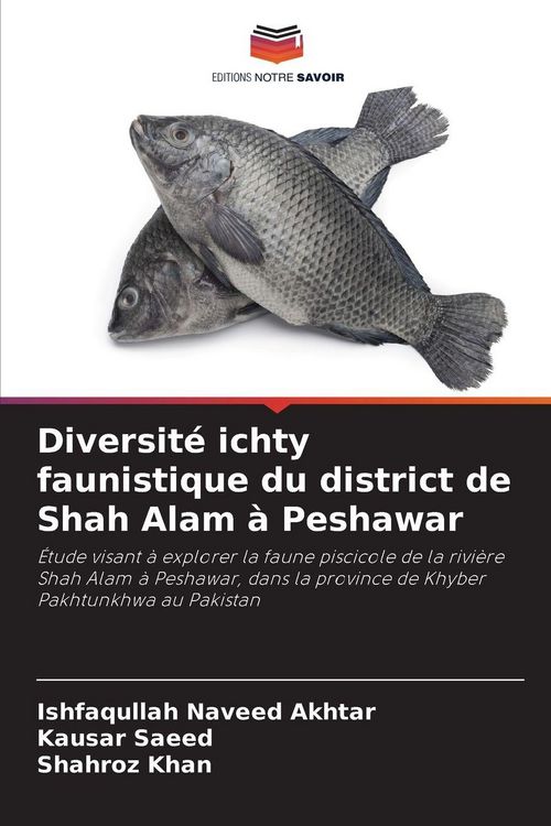 Produktbild: Diversit&eacute; ichty faunistique du district de Shah Alam &agrave; Peshawar