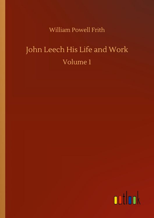 Produktbild: John Leech His Life and Work