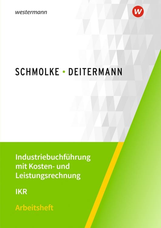 Produktbild: Industriebuchf&uuml;hrung mit Kosten- und Leistungsrechnung - IKR