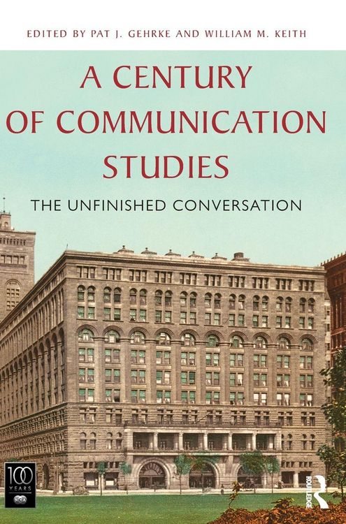 Produktbild: A Century of Communication Studies