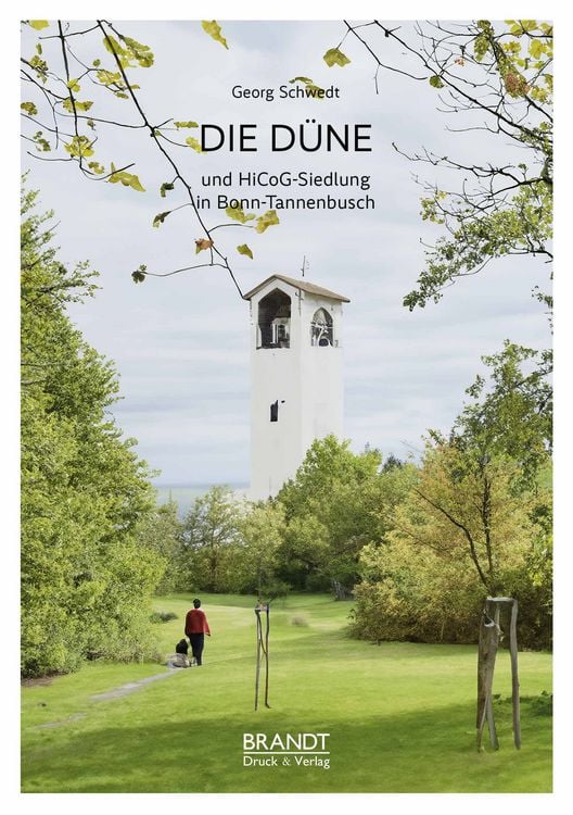 Produktbild: DIE D&Uuml;NE UND DIE HICOG-SIEDLUNG in Bonn Tannenbusch
