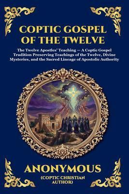 Produktbild: Coptic Gospel of the Twelve