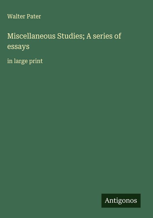 Produktbild: Miscellaneous Studies; A series of essays