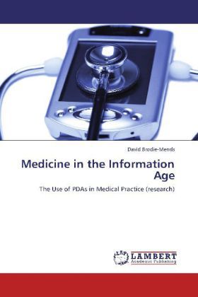 Produktbild: Brodie-Mends, D: Medicine in the Information Age