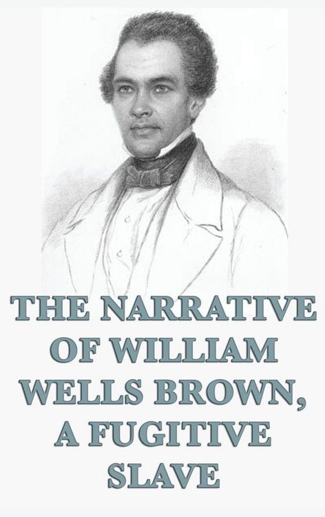 Produktbild: The Narrative of William Wells Brown, A Fugitive Slave