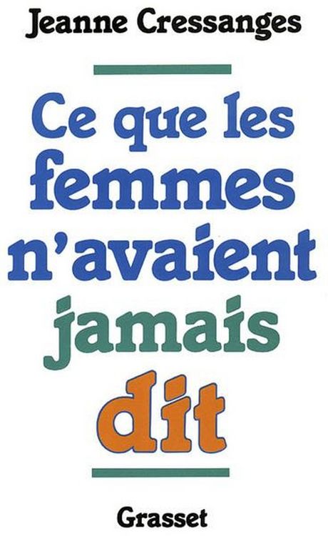 Produktbild: Cressanges-J: Ce que les femmes n'avaient jamais dit
