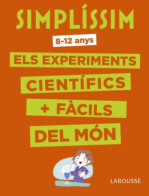 Produktbild: Simpl&iacute;ssim. Els experiments cient&iacute;fics m&eacute;s f&agrave;cils del m&oacute;n
