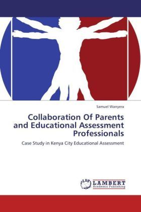 Produktbild: Wanyera, S: Collaboration Of Parents and Educational Assessm