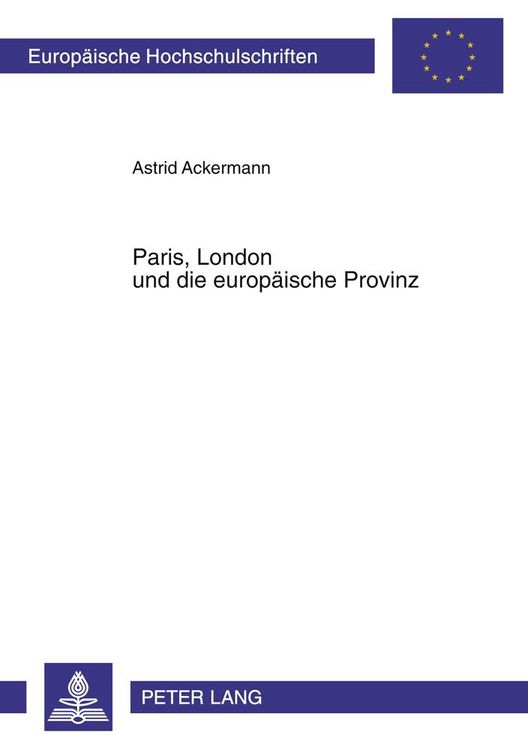 Produktbild: Paris, London und die europ&auml;ische Provinz