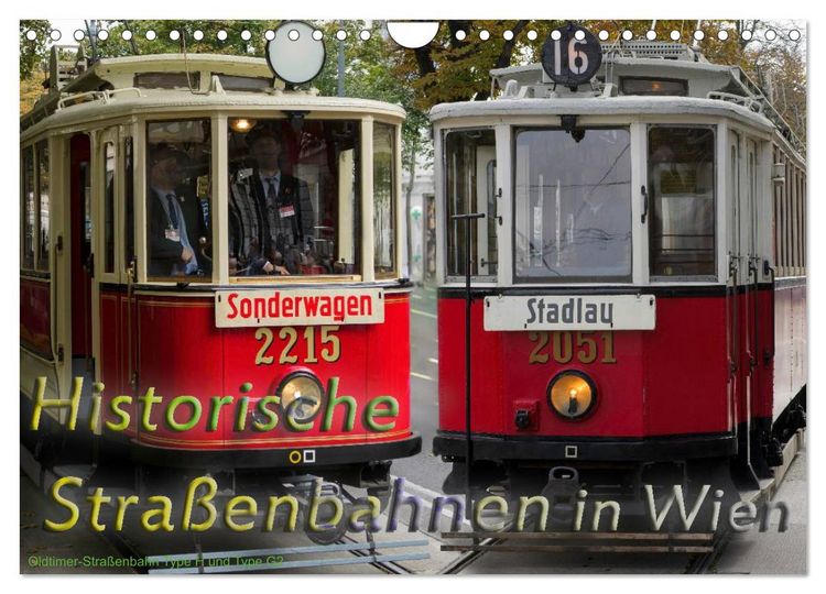 Produktbild: Historische Stra&szlig;enbahnen in Wien (Wandkalender 2026 DIN A4 quer), CALVENDO Monatskalender