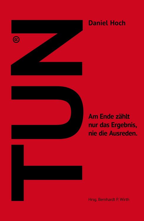Produktbild: TUN - Wie Sie sich und Andere ins Handeln bringen.