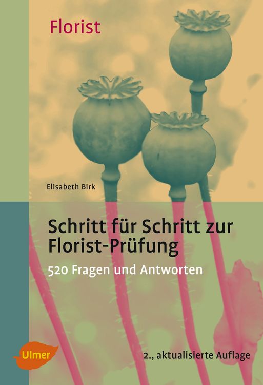 Produktbild: Schritt für Schritt zur Florist-Prüfung