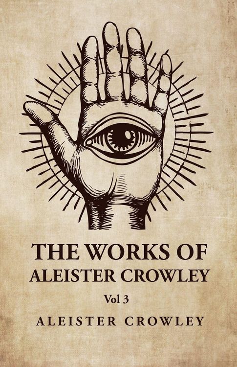 Produktbild: The Works of Aleister Crowley Vol 3