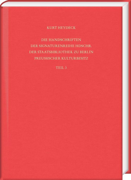 Produktbild: Die Handschriften der Signaturenreihe Hdschr. der Staatsbibliothek zu Berlin &ndash; Preu&szlig;ischer Kulturbesitz