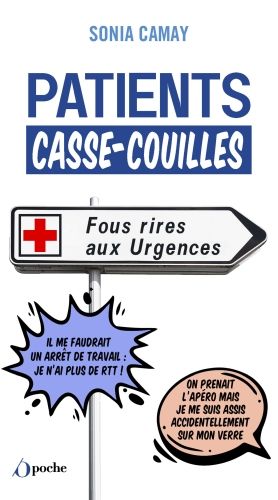 Produktbild: Patients casse-couilles : fous rires aux urgences