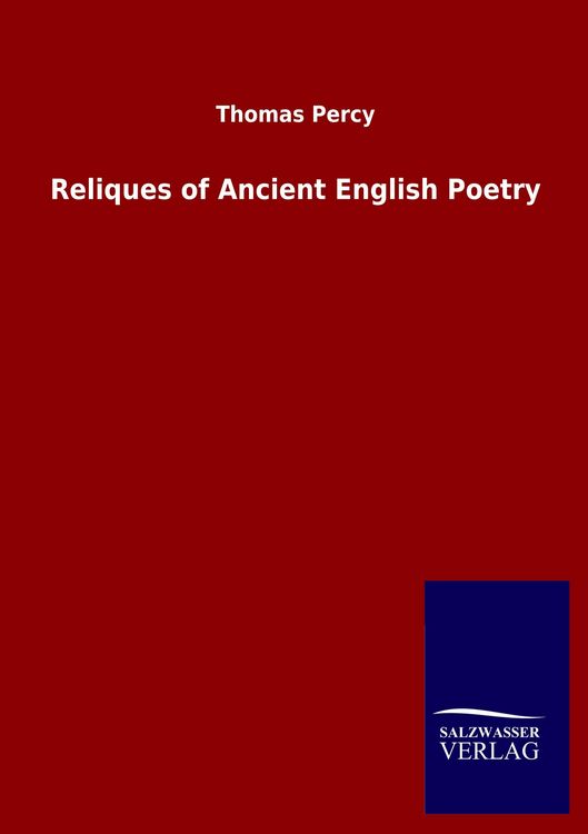 Produktbild: Reliques of Ancient English Poetry