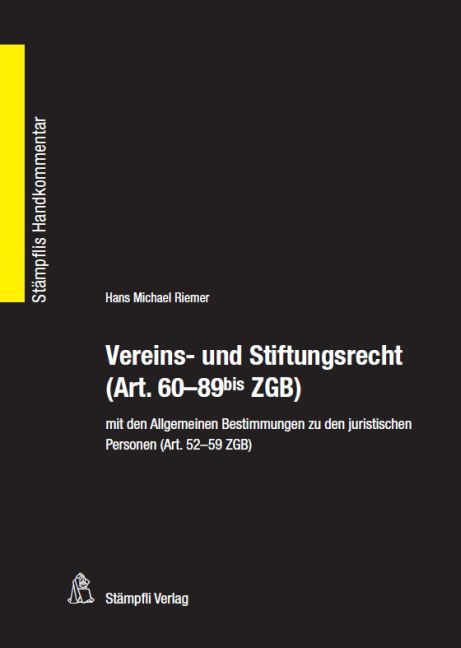 Produktbild: Vereins- und Stiftungsrecht (Art. 60-89bis ZGB)