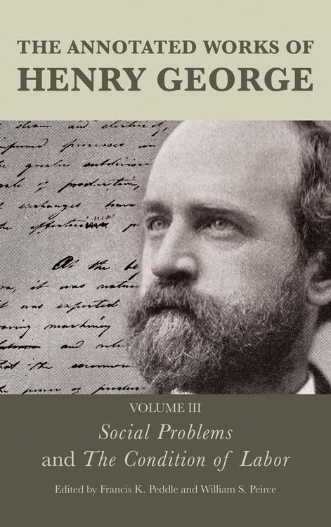 Produktbild: The Annotated Works of Henry George: Social Problems and The Condition of Labor