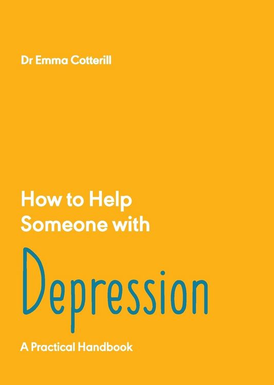 Produktbild: Cotterill, E: How to Help Someone with Depression
