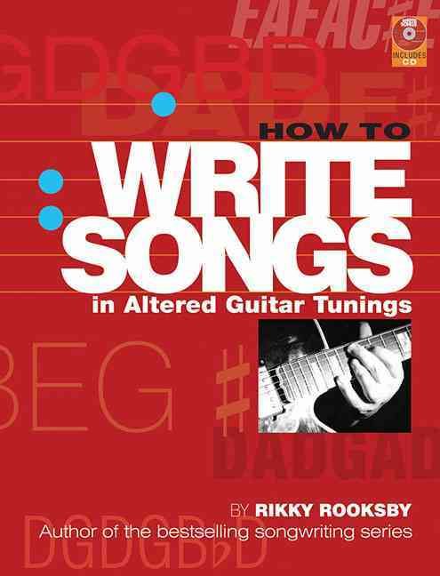 Produktbild: How to Write Songs in Altered Guitar Tunings