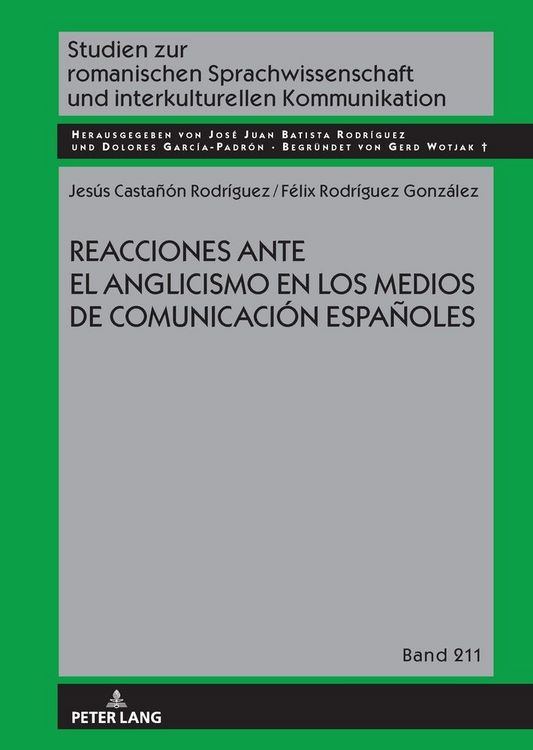 Produktbild: Reacciones ante el anglicismo en los medios de comunicaci&oacute;n espa&ntilde;oles