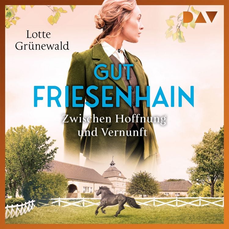 Bild vom Artikel Gut Friesenhain. Zwischen Hoffnung und Vernunft vom Autor Lotte Grünewald