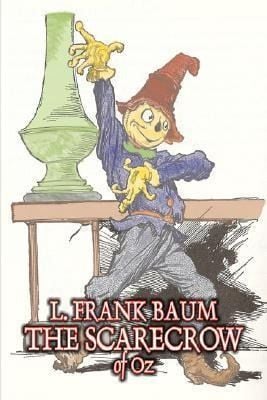 Produktbild: The Scarecrow of Oz by L. Frank Baum, Fiction, Fantasy, Literary, Fairy Tales, Folk Tales, Legends & Mythology