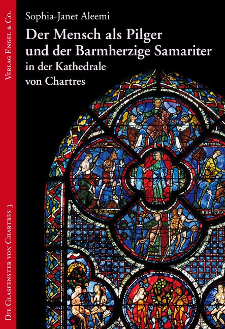 Produktbild: Der Mensch als Pilger und der Barmherzige Samariter in der Kathedrale von Chartres