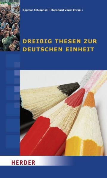 Produktbild: Drei&szlig;ig Thesen zur deutschen Einheit