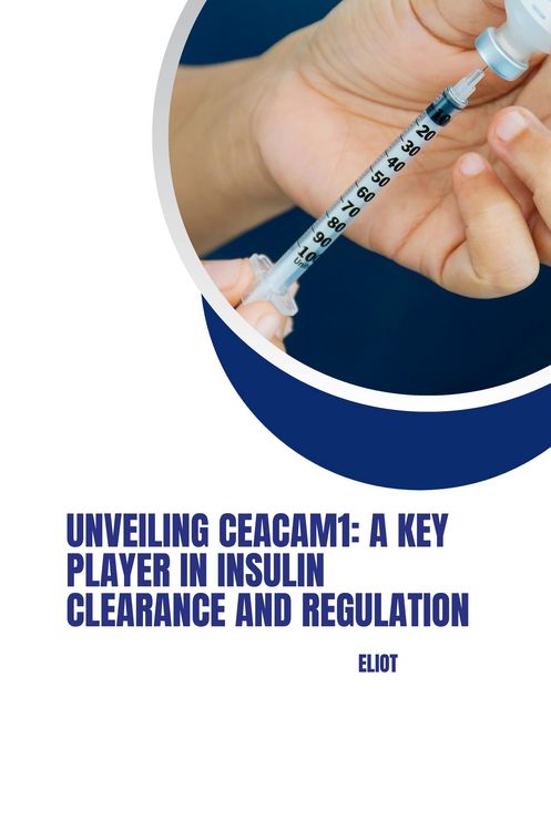 Produktbild: Unveiling CEACAM1: A Key Player in Insulin Clearance and Regulation