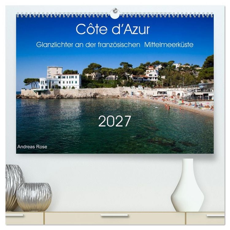 Produktbild: C&ocirc;te d&rsquo;Azur Glanzlichter an der franz&ouml;sischen Mittelmeerk&uuml;ste (hochwertiger Premium Wandkalender 2027 DIN A2 quer), Kunstdruck in Hochglanz