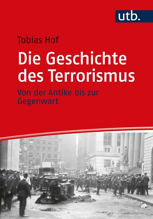 Produktbild: Die Geschichte des Terrorismus