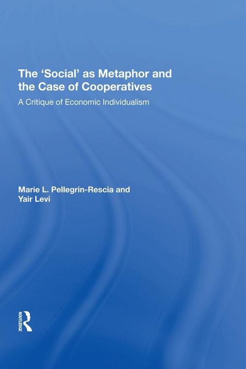 Produktbild: The 'Social' as Metaphor and the Case of Cooperatives