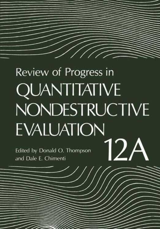 Produktbild: Review of Progress in Quantitative Nondestructive Evaluation