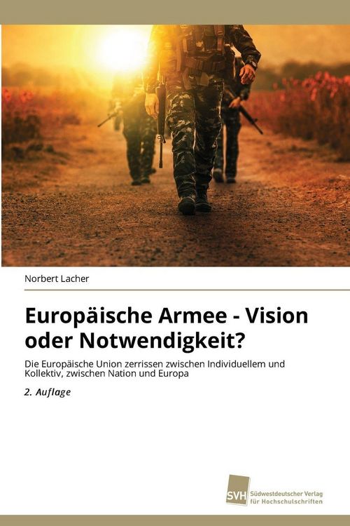 Produktbild: Europ&auml;ische Armee - Vision oder Notwendigkeit?