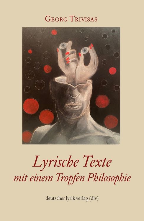 Produktbild: Neue Gedichte mit einem Tropfen Philosophie