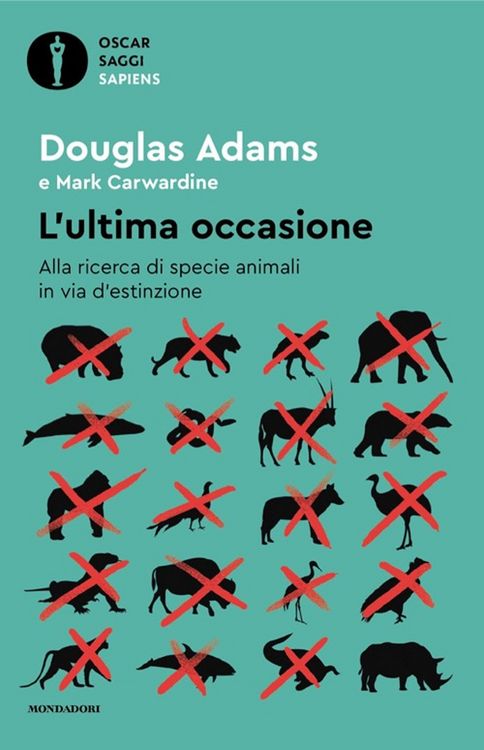 Produktbild: L' ultima occasione. Alla ricerca di specie animali in via d'estinzione