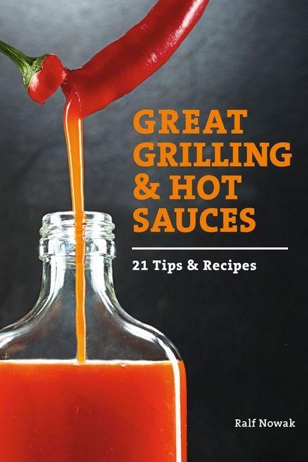 Produktbild: Great Grilling and Hot Sauces