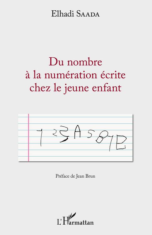 Produktbild: Du nombre &agrave; la num&eacute;ration &eacute;crite chez le jeune enfant
