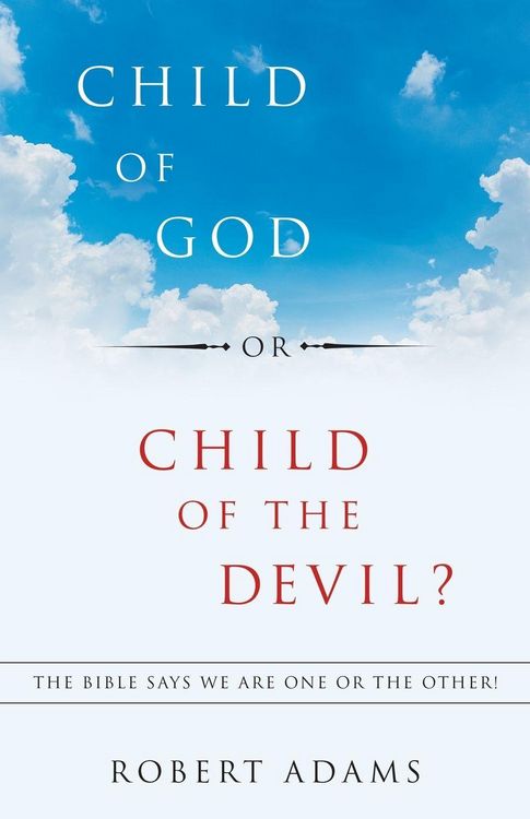 Produktbild: Child of God or Child of the Devil?