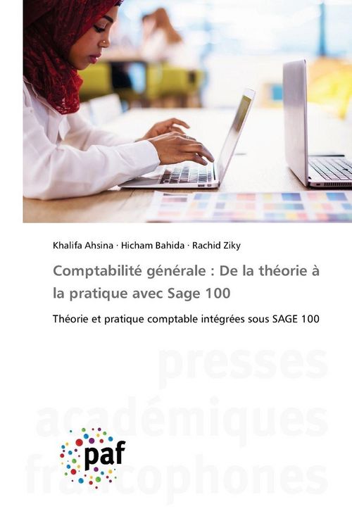 Produktbild: Comptabilit&eacute; g&eacute;n&eacute;rale : De la th&eacute;orie &agrave; la pratique avec Sage 100