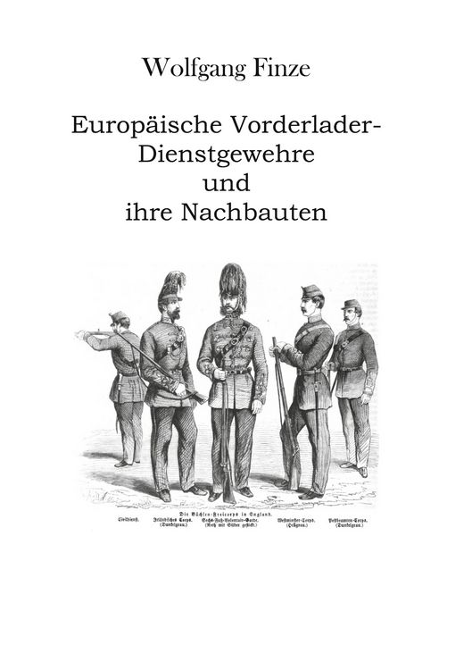 Produktbild: Europ&auml;ische Vorderlader-Dienstgewehre und ihre Nachbauten