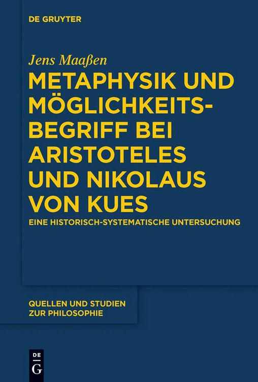 Produktbild: Metaphysik und M&ouml;glichkeitsbegriff bei Aristoteles und Nikolaus von Kues